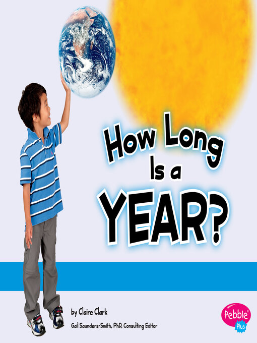 Claire Clark创作的How Long Is a Year?作品的详细信息 - 可供借阅